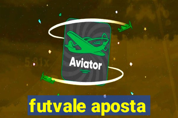 futvale aposta