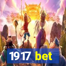 1917 bet
