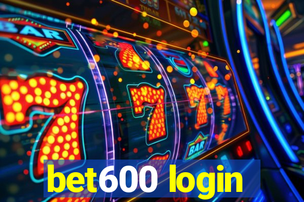 bet600 login