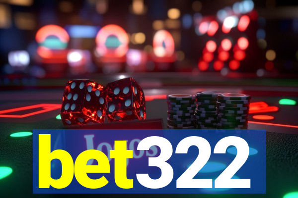 bet322