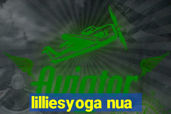 lilliesyoga nua