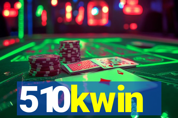 510kwin