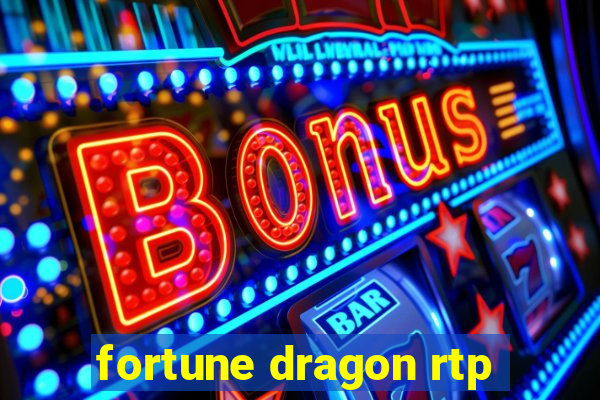 fortune dragon rtp