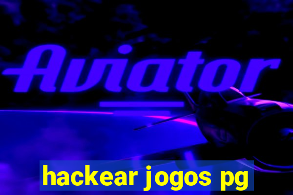 hackear jogos pg