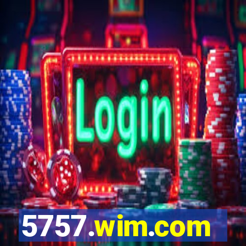 5757.wim.com