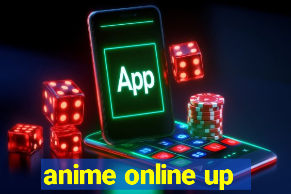 anime online up