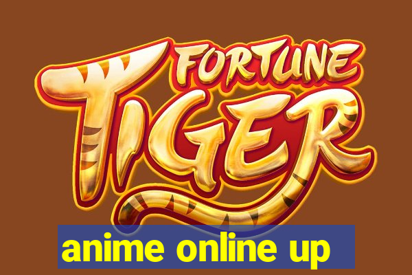 anime online up