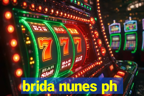 brida nunes ph