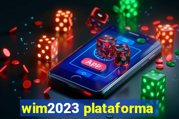 wim2023 plataforma