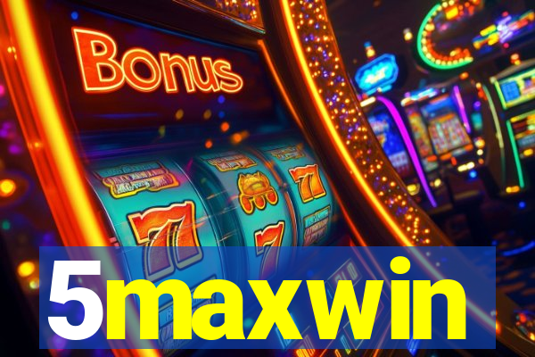 5maxwin