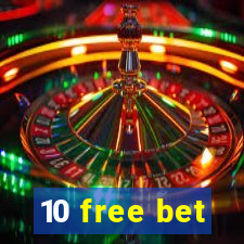 10 free bet