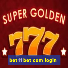 bet11 bet com login