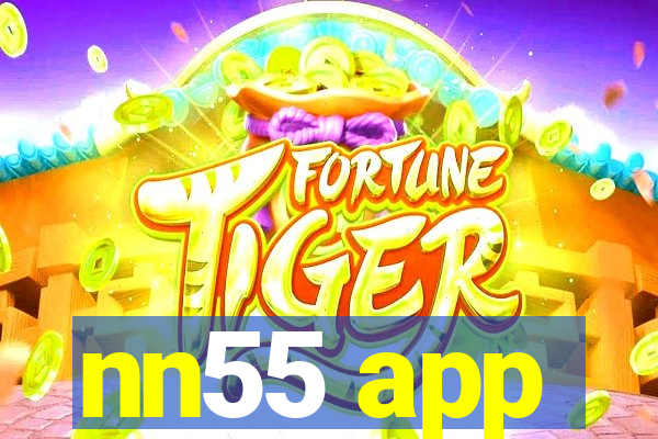 nn55 app