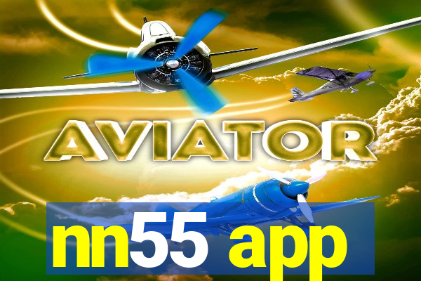 nn55 app