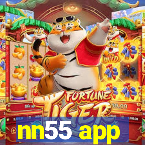 nn55 app