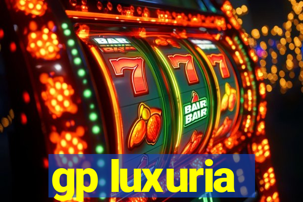 gp luxuria