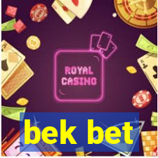 bek bet