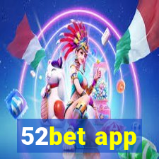 52bet app