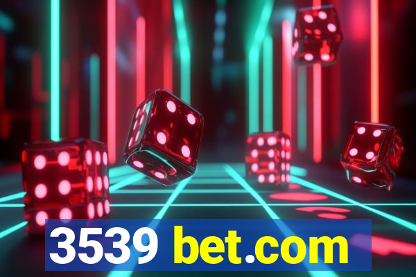 3539 bet.com