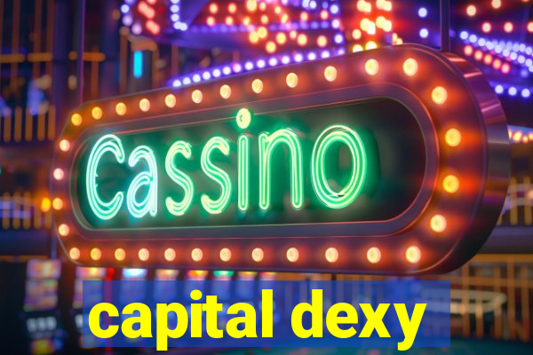 capital dexy
