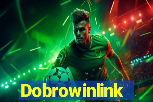 Dobrowinlink
