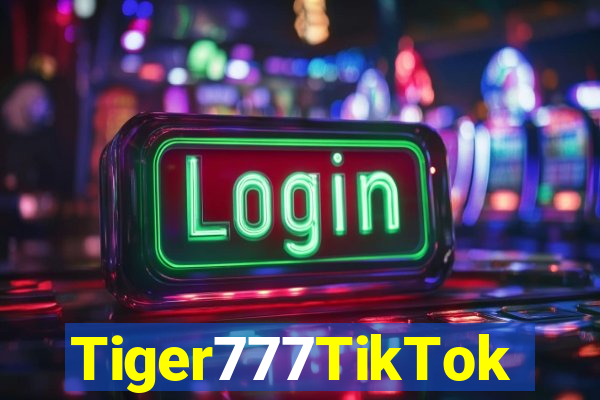Tiger777TikTok