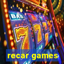 recar games