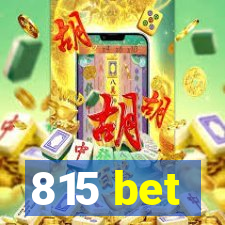 815 bet