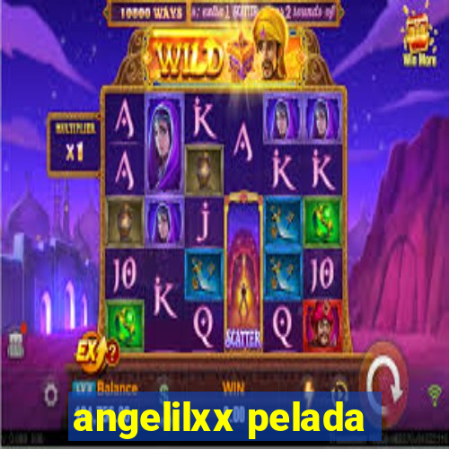 angelilxx pelada