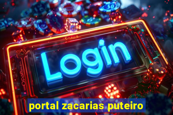 portal zacarias puteiro