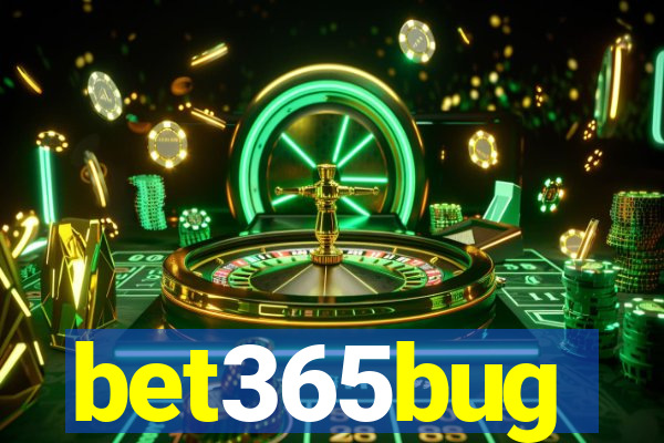 bet365bug