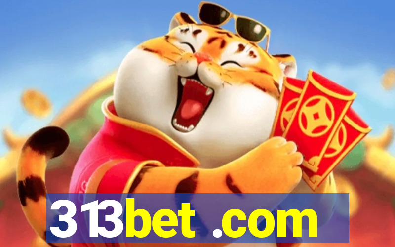 313bet .com