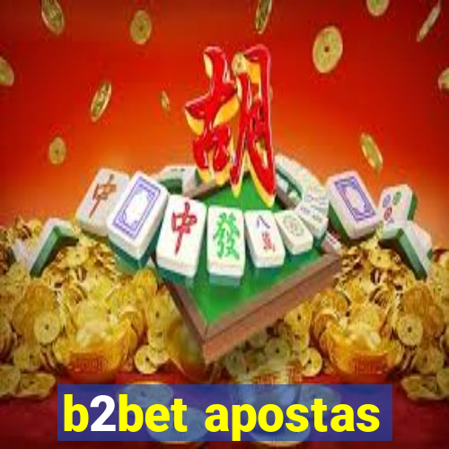 b2bet apostas