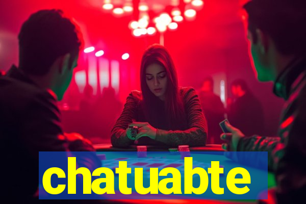 chatuabte