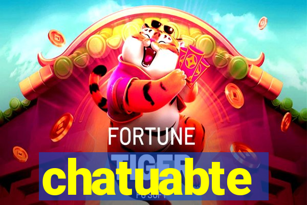 chatuabte