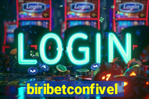 biribetconfivel