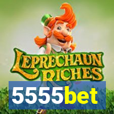 5555bet