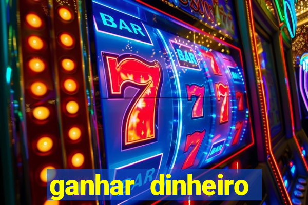 ganhar dinheiro jogando sem precisar depositar