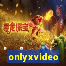 onlyxvideo