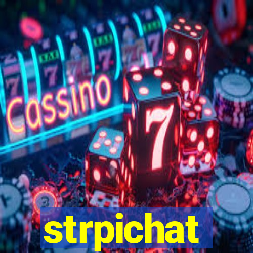 strpichat