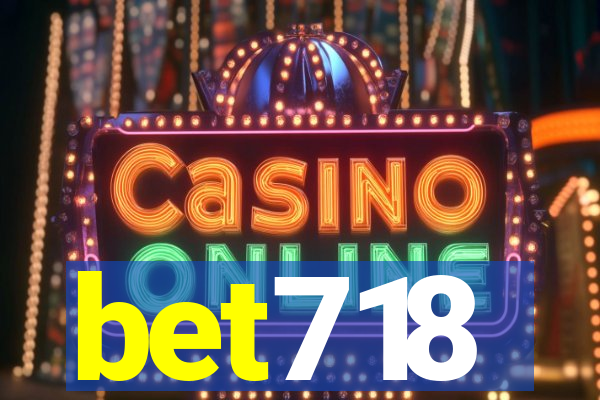 bet718