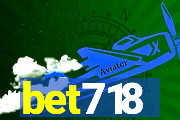 bet718