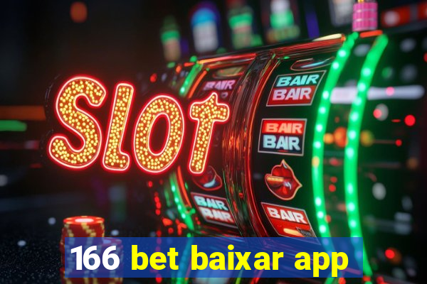 166 bet baixar app