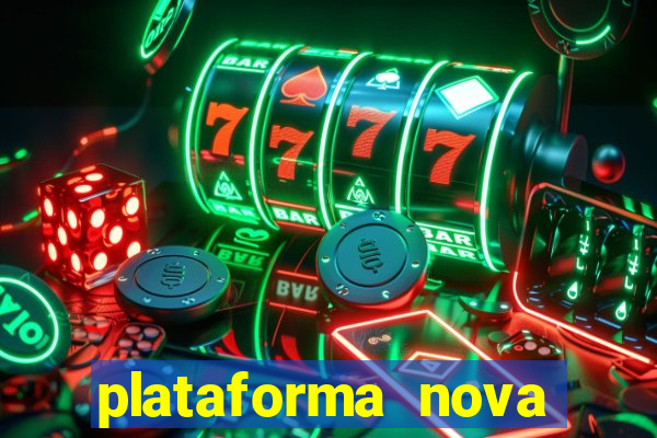 plataforma nova fortune tiger 2024