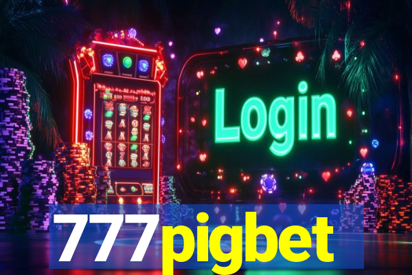 777pigbet