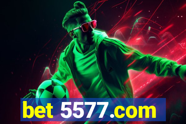 bet 5577.com