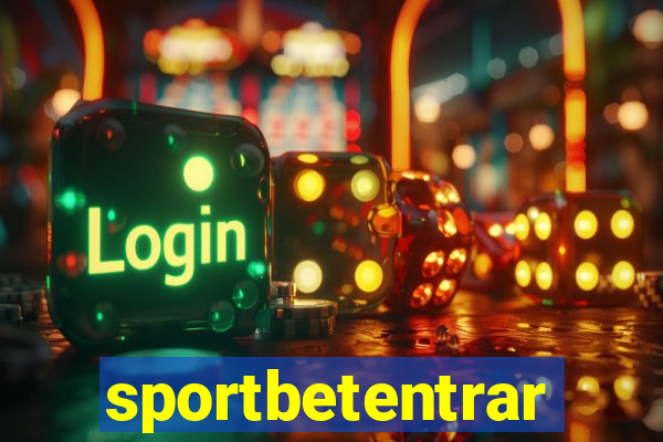 sportbetentrar