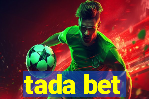tada bet