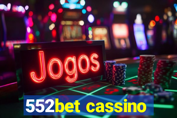552bet cassino