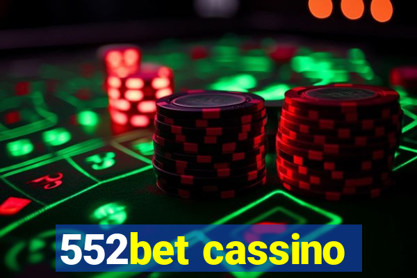 552bet cassino